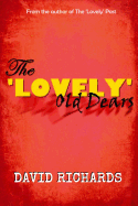 The 'lovely' Old Dears