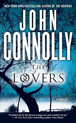 The Lovers: A Charlie Parker Thriller - Connolly, John