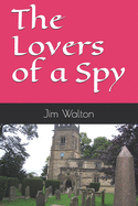 The Lovers of a Spy