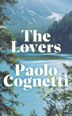 The Lovers - Cognetti, Paolo, and Luczkiw, Stash (Translated by)