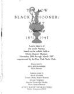 The "Low Black Schooner": Yacht America 1851-1945