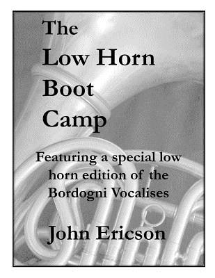 The Low Horn Boot Camp - Ericson, John