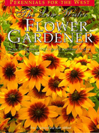 The Low-Water Flower Gardener
