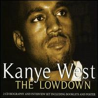 The Lowdown: Unauthorized - Kanye West