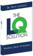 The Lq Solution-Influence, Impact, and Increase