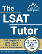 The LSAT Tutor: LSAT Prep Books 2019-2020: Includes Official LSAT Practice Test