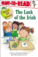 The Luck of the Irish: Ready-To-Read Level 1