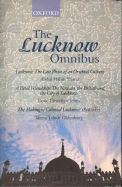 The Lucknow Omnibus - Sharar, Abdul Halim, and Llewellyn-Jones, Rosie, and Oldenburg, Veena Talwar