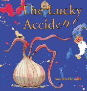 The Lucky Accident