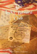 The Lucky Bastard Club: Letters to My Bride from the Left Seat