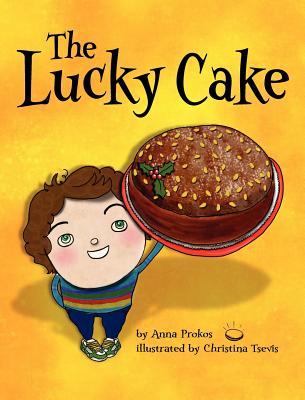 The Lucky Cake - Prokos, Anna