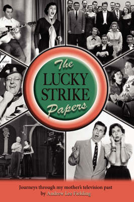 The Lucky Strike Papers - Fielding, Andrew Lee