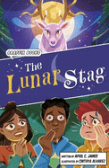 The Lunar Stag: Graphic Reluctant Reader