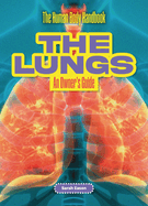 The Lungs: An Owner's Guide