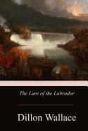 The Lure of the Labrador