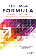 The M&A Formula: Proven tactics and tools to accelerate your business growth