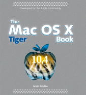 The Mac OS X Tiger Book