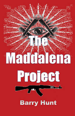 The Maddalena Project - Hunt, Barry