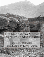 The Magdalena Mining District of New Mexico