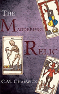 The Magdeburg Relic