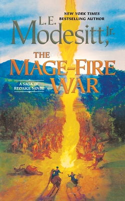 The Mage-Fire War - Modesitt, L E