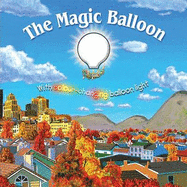 The Magic Balloon - Oakley, Graham, and Crisp, Dan (Illustrator)