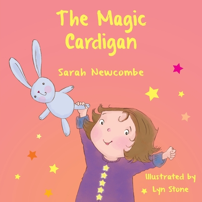 The Magic Cardigan - Newcombe, Sarah