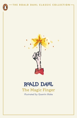 The Magic Finger - Dahl, Roald