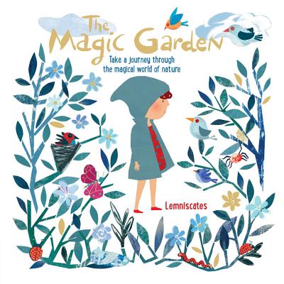 The Magic Garden: Take a journey through the magical world of nature - Lemniscates