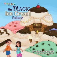 The Magic Ice Cream Palace