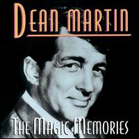The Magic Memories - Dean Martin