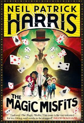The Magic Misfits - Harris, Neil Patrick