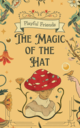 The Magic of the Hat