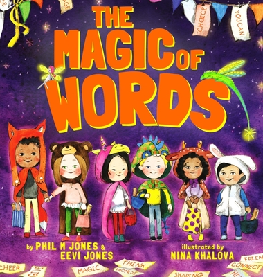 The Magic Of Words - Jones, Phil, and Jones, Eevi