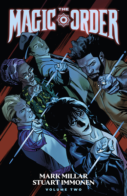 The Magic Order Volume 2 - Millar, Mark