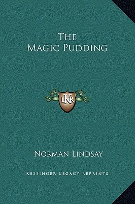 The Magic Pudding - Lindsay, Norman