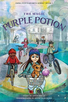 The Magic Purple Potion - Wilde, Annie