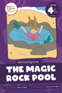 The Magic Rock Pool: Level 4l (A/E/I/O/C/G/U/Ow)