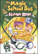The Magic School Bus: Human Body