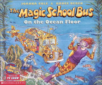 The Magic School Bus on the Ocean Floor - Cole, Joanna