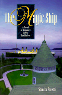 The Magic Ship