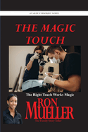 The Magic Touch