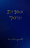 The Magic Within