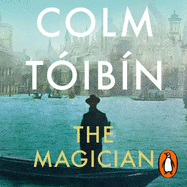 The Magician: Winner of the Rathbones Folio Prize
