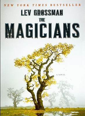 The Magicians - Grossman, Lev