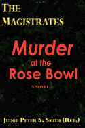 The Magistrates: Murder at the Rose Bowl