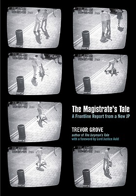The Magistrate's Tale - Grove, Trevor