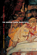 The Magna Carta Manifesto: Liberties and Commons for All