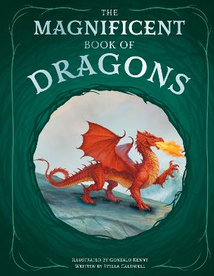 The Magnificent Book of Dragons - Caldwell, Stella