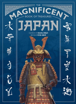The Magnificent Book of Treasures: Japan - Chrisp, Peter, and Nobati, Eugenia